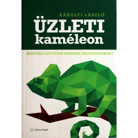 Károlyi László - Üzleti Kaméleon