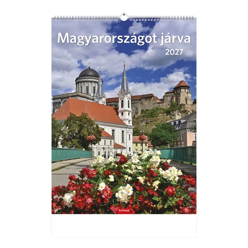 Magyarországot járva falinaptár - 2027
