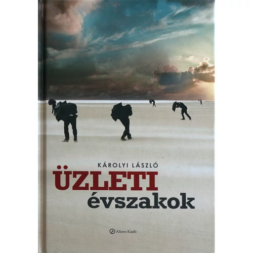 Károlyi László - Üzleti évszakok